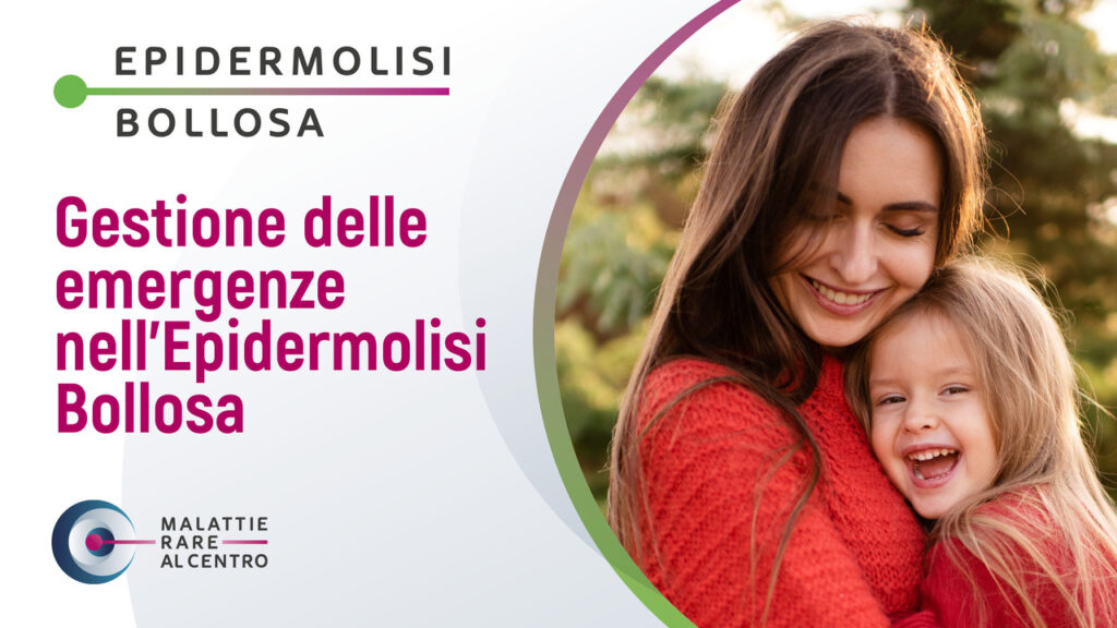 Gestione emergenze nell’Epidermolisi Bollosa