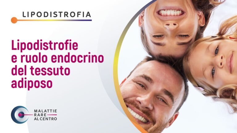 Lipodistrofie e ruolo endocrino del tessuto adiposo